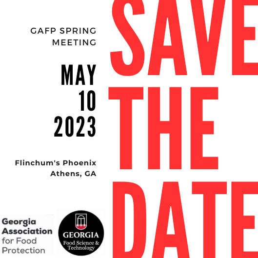 gafpsocial's tweet photo. Please save-the-date for our GAFP Spring Meeting, May 10, 2023! This will be held jointly with the UGA Department of Food Science and Technology and will focus on innovative research conducted across Georgia universities to improve food safety. Stay tuned for more details! https://t.co/zLJSSWJ1MC