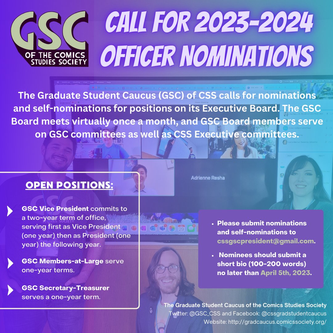 Calling all comics scholars in grad school or within three years of earning your degree! 📚

The GSC is looking to fill VP, Secretary-Treasurer, and TWO Members-At-Large positions for 2023-2024. 🗳️

Please review the full #CallForNoms at our website: gradcaucus.comicsstudies.org. 💥