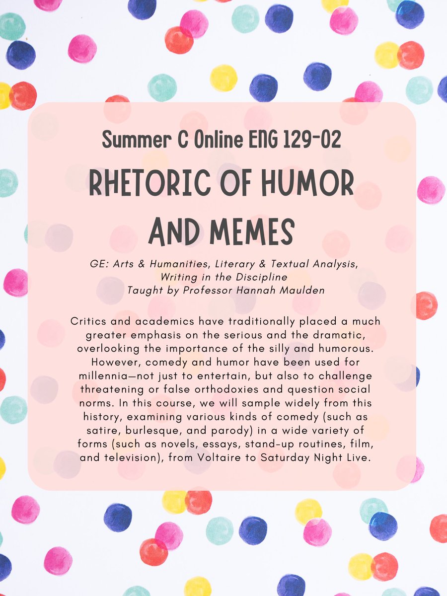 SSHAAdvising's tweet photo. Attention SSHA Bobcats! ‼️🐯 ENG 129-02 is a remote course available for Summer Session C!  Learn about the Rhetoric of Humor and Memes and possible satisfy some of the following GE requirements! Make sure to register before spots fill up! #sshaadvising #ucmerced https://t.co/p1QEEd3MfC