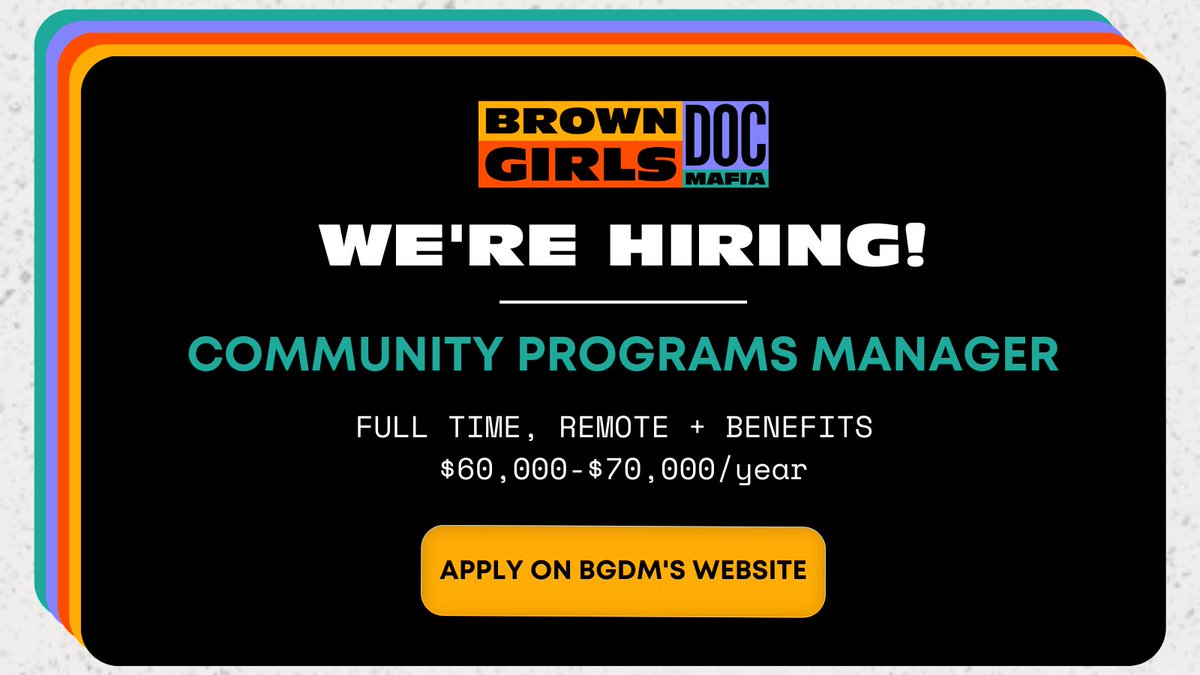 🚨 WE'RE HIRING! 🚨 BGDM is seeking a full-time Community Program Manager to join our team. Could you be the right fit? 🔑

Learn more &amp; apply by April 9: browngirlsdocmafia.org/careers

Retweet to spread the word! 🔁