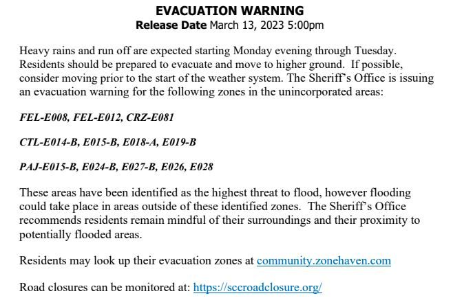 As another storm rolls in, new evacuation warnings have begun for Santa Cruz County along the San Lorenzo River, Soquel Creek, Pajaro River, Corralitos Creek and Salsipuedes Creek.