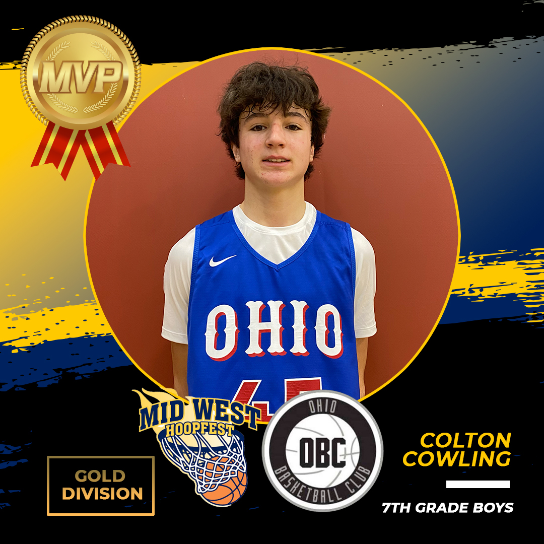 Midwest Hoopfest/OBC Classic, 7th Grade Boys, Gold MVP, Colton Cowling!🌟#ohiojayhawks
