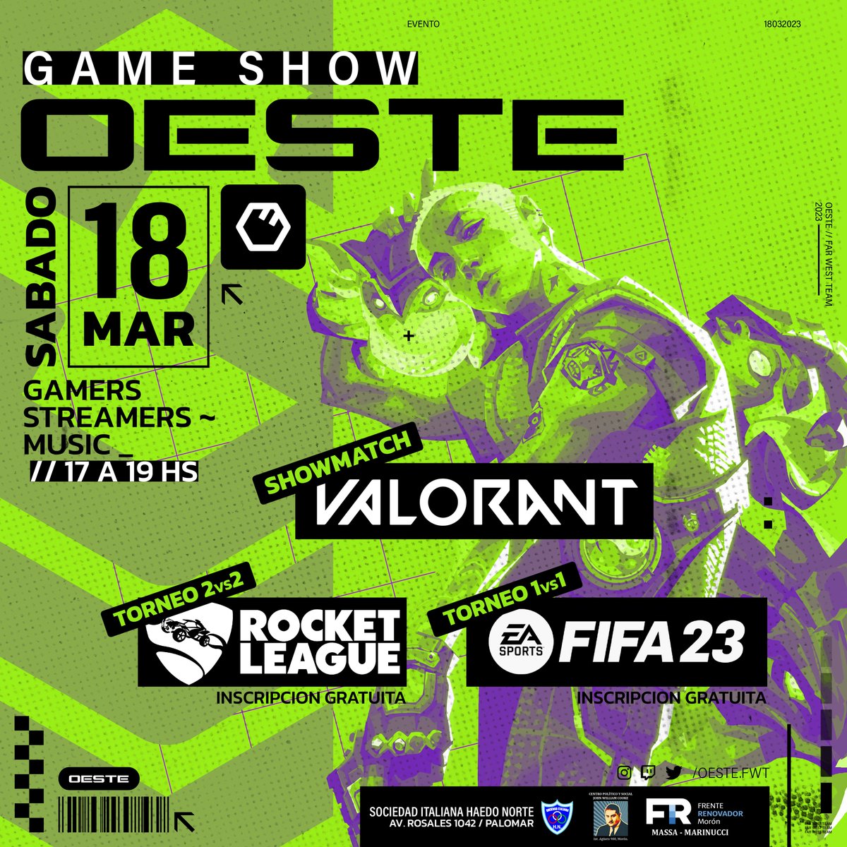 OesteFwt's tweet photo. 🔥 GAME SHOW OESTE! 🔥
Este sábado 18 de 17hs a 19hs 🎉 Torneo presencial de #rocketleague y #fifa23 en Club Italiano Haedo Norte, Av. Rosales 1042 / Palomar (Entrada Salón). 💥Inscripción gratuita, invitados especiales, música y más. ❤️

Showmatch: https://t.co/GiYZOnhjkX https://t.co/7u794oDHe6