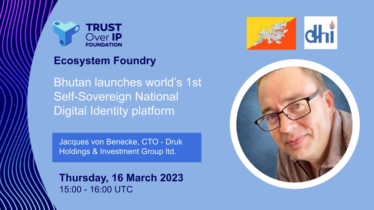 trustoverip's tweet photo. #Bhutan launches worldโs 1st Decentralised National Digital Identity platform. #ToIP hosts presentation on why Bhutan decided to build its #NationalDigitalIdentity program based on #SSI Principles - and what theyโve got planned next.
https://t.co/y8x3apxttu
#FoundationalIdentity https://t.co/PjWqzvM7FO