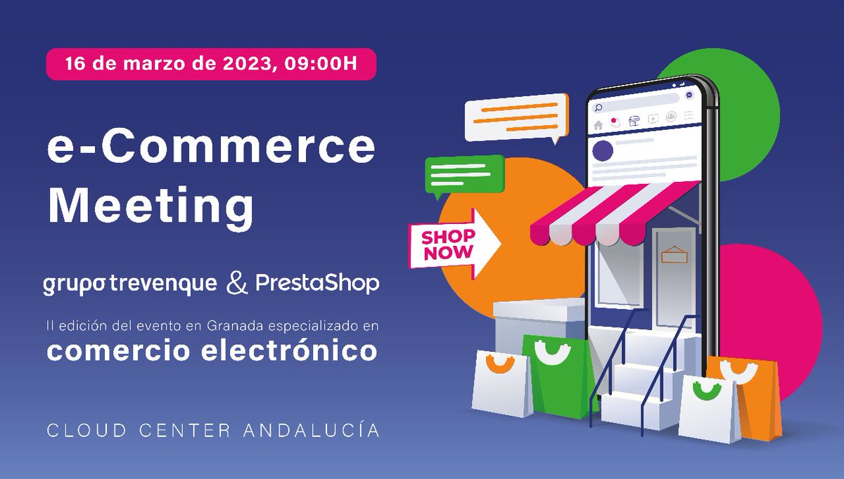 🗓️ El jueves 16 de marzo #GrupoTrevenque y <a href="/PrestaShop/">PrestaShop</a> , organizan la segunda edición del evento de #Granada especializado en #comercioelectrónico: ¡el e-Commerce Meeting!
Más información aquí 👇🏻
ecommercemeeting.es

#EM2023 #EcommerceMeetingGranada #PrestaShop #SolucionesWeb