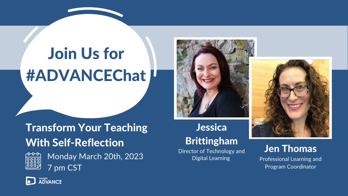 📣 Exciting news to be announced at our next #ADVANCEChat! 📣

Join us next Monday (3/20 @7pm CST), as educators Jen Thomas @BlendedLibGirl and Jessica Brittingham @ELA2TISJess facilitate a conversation on Transform Your Teaching With Self-Reflection.

#WeLeadEd #EdChat