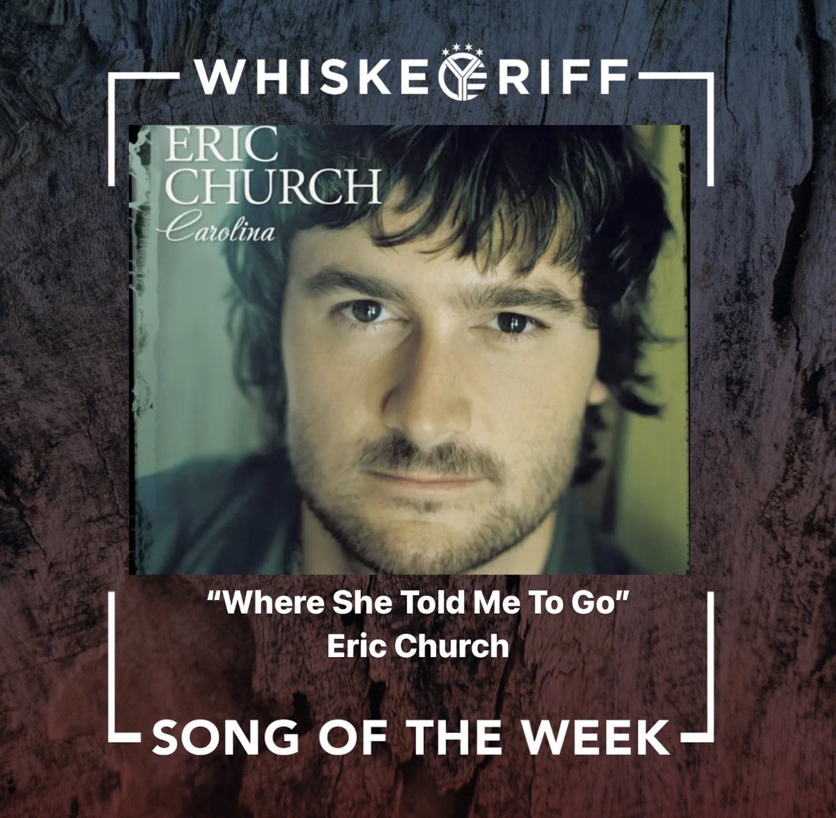 WhiskeyRiff's tweet photo. SONG OF THE WEEK! 

“Where She Told Me To Go” By @ericchurch 

Read all about it here: https://t.co/cyYEemgdyv https://t.co/QRqbaK69kj