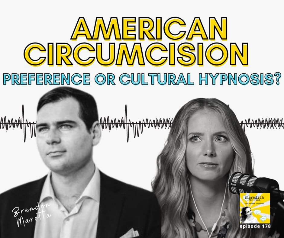 meredithforeal's tweet image. Why does the US circumcise boys under a secular setting when the rest of the secular world doesn't?

@bdmarotta helps unpack this issue. 

In ep 178:

👉American masculinity

👉 The energy tax of denial

👉Aztecs vs Pharisees 

linktr.ee/meredithforreal

#intactivist