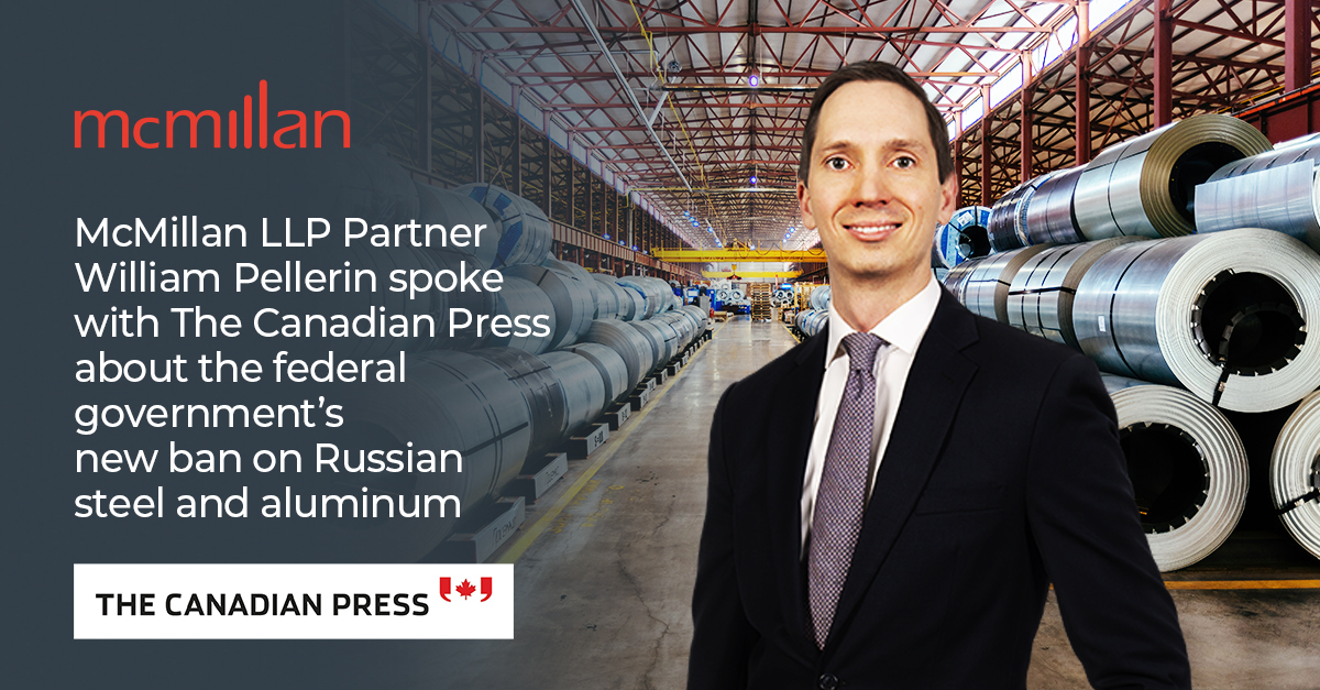 McMillanLLP's tweet photo. The federal government announced a new import ban on Russian steel and aluminum. @McMillanLLP Partner William Pellerin spoke to @SammyHudes about the announcement and weighed in on the commercial impacts of the decision.
#Sanctions #cdrr #internationaltradelaw #Russia #Canada https://t.co/ekTFpz0iJp