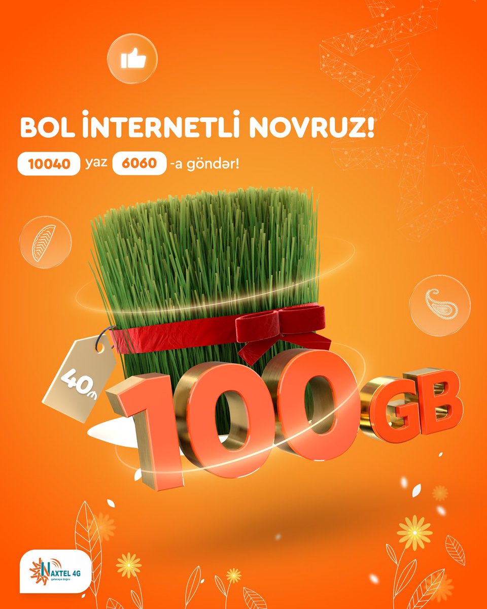 Naxtel4G's tweet photo. 🥳Siz bayram sevinclərinizi bol-bol paylaşın deyə Novruz bayramına bol internetli kampaniya ilə başladıq. 🥰
🔥Bayram günlərində 100GB internet paketi cəmi 40AZN.
Ətraflı: 📞299 və ya 🌐https://t.co/PGZiqTJHQB
#Naxtel #Naxtel4G #Gələcəyədoğru #Novruz #Novruzbayramı #kampaniya https://t.co/T2PRZNogQ1
