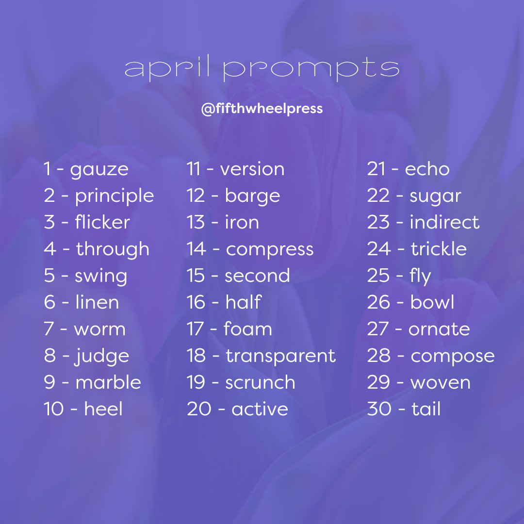 we know some of y'all are going to want to get a head start on #NationalPoetryMonth so here are our april prompts 👀