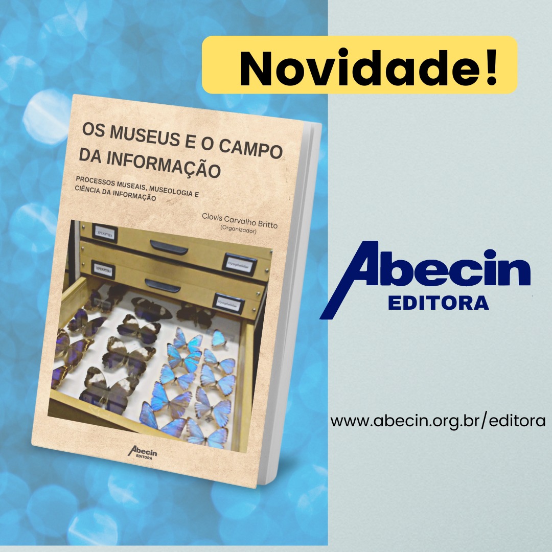 AbecinOficial's tweet photo. Anunciamos o lançamento do livro "Os museus e o campo da informação: processos museais, Museologia e Ciência da Informação", organizado pelo Prof. Clovis Carvalho Britto.
Acesse: https://t.co/ZLL8q3ix2B
#ABECIN #AbecinEditora #museologia #CienciaDaInformacao https://t.co/KWmdFbVgHO