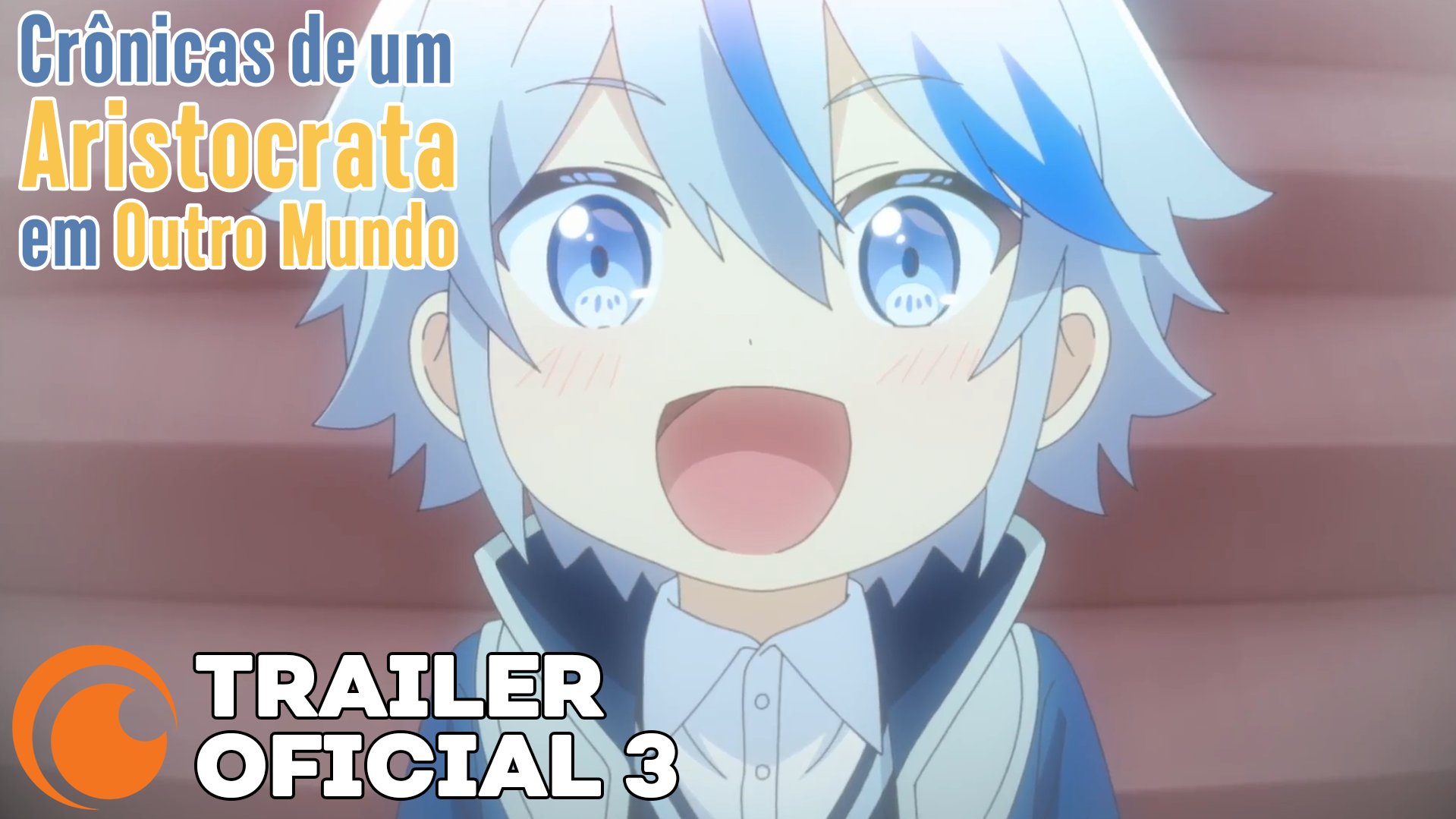 Crônicas de um Aristocrata Dublado na Crunchyroll Brasil É HOJE