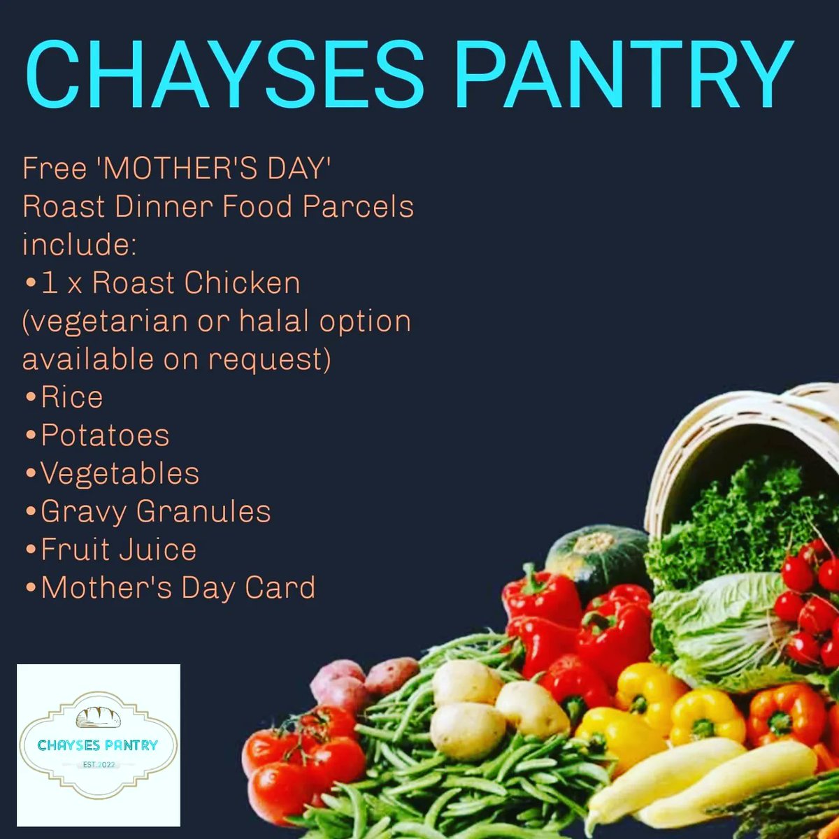 CHAYSES_PANTRY's tweet photo. CHAYSES PANTRY will be delivering free 'Mother's Day' roast dinner food parcels to single-mothers in need across South London, so they can enjoy a nice meal this Sunday. To request a food parcel or nominate a single-mother, please email pantry@chayses.co.uk or TEXT 07860 578 284 https://t.co/EFJJGDQnlg