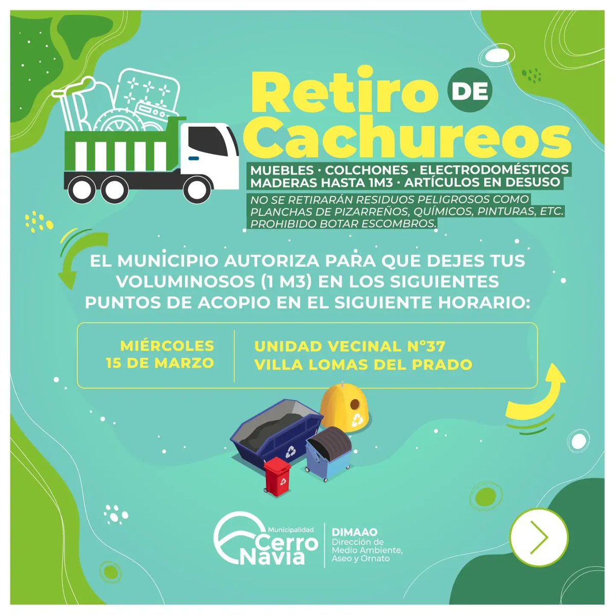 CerroNaviaCL's tweet photo. #Hilo - ♻️ 𝐂𝐞𝐫𝐫𝐨 𝐍𝐚𝐯𝐢𝐚 𝐋𝐢𝐦𝐩𝐢𝐚:

Les informamos que este miércoles 15 de marzo, tendremos un nuevo operativo de #RetirodeCachureos en la Unidad Vecinal Nº37.

➡️ Desliza y revisa los puntos habilitados ➡️ https://t.co/IV2Y4cbhLs