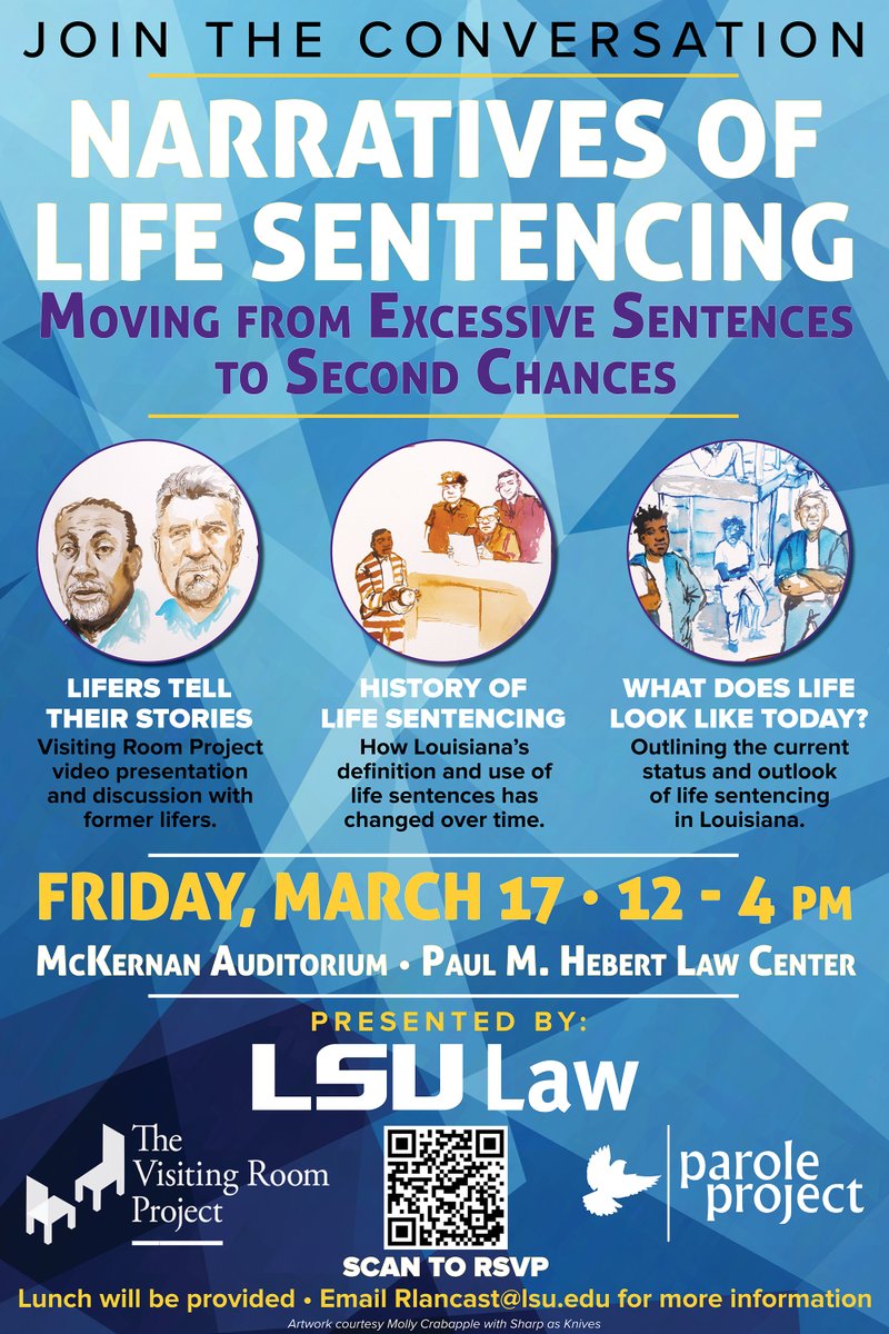 LSULawCenter's tweet photo. Don’t forget to RSVP to join us Friday for “Narrative of Life Sentences: Moving from Excessive Sentences to Second Chances,” presented by The LSU Law Parole and Re-Entry Clinic, in collaboration with @paroleproject and @VisitingRoomPr! 
https://t.co/48gtGCSZcF https://t.co/ZHe5C6B7Mo