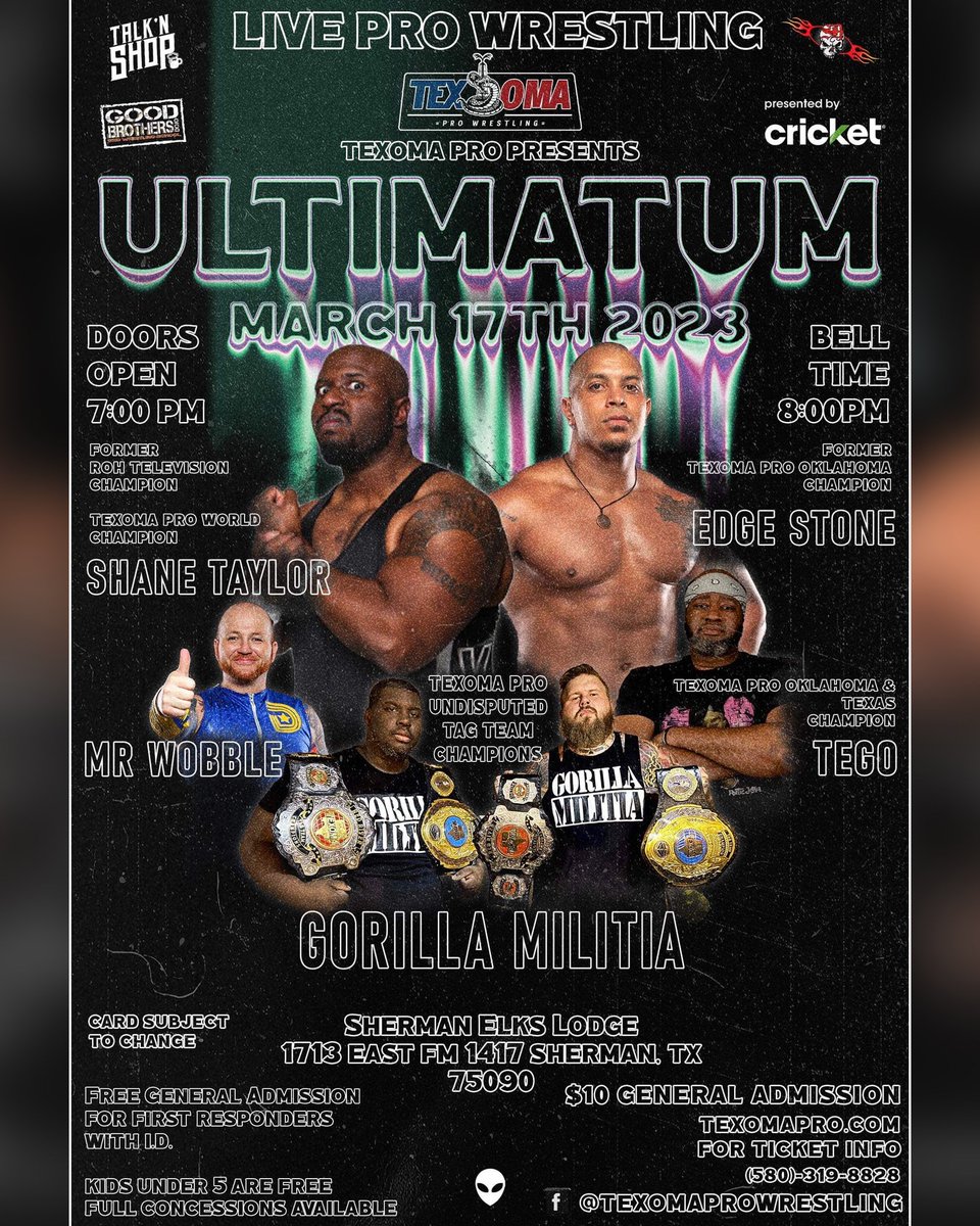 TexomaPro's tweet photo. 🚨THIS FRIDAY NIGHT🚨

Texoma Pro Wrestling Presents: “Ultimatum” 

Friday, Mar 17 • 7PM Doors • 8PM Bell Time • Sherman Elks Lodge 

All Tickets ONLY $10! 
Kids 5 and Under are FREE! 
Free GA for First Responders 

For Tickets please visit our website: https://t.co/ofgA78SBbt https://t.co/xlcmZ7tUk0