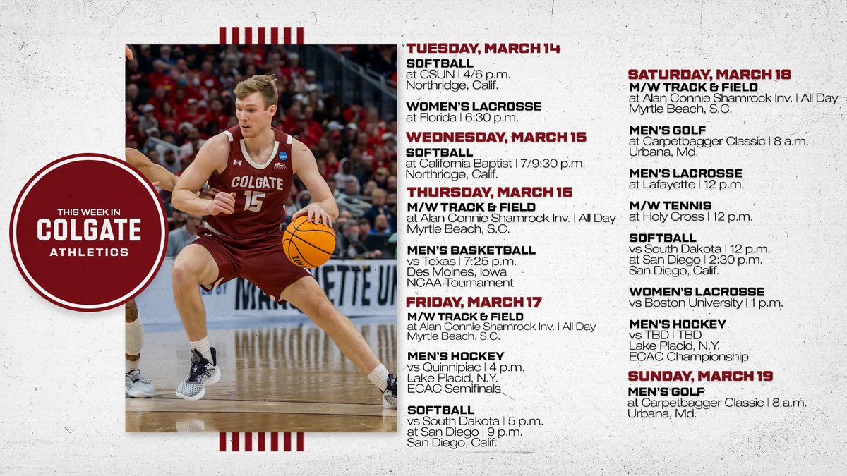 ColgateAthletic's tweet photo. 𝐓𝐡𝐢𝐬 𝐖𝐞𝐞𝐤 𝐢𝐧 𝐂𝐨𝐥𝐠𝐚𝐭𝐞 𝐀𝐭𝐡𝐥𝐞𝐭𝐢𝐜𝐬

@ColgateMBB heads to the NCAA tournament and @ColgateMIH heads to Lake Placid. 

#GoGate https://t.co/nr7DvsOMFo