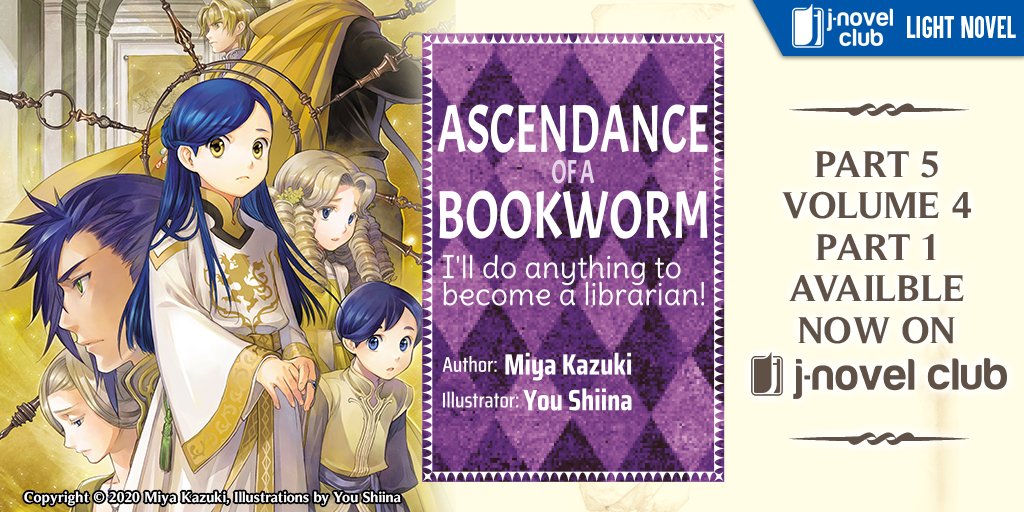 Ascendance of a Bookworm (J-Novel Club)