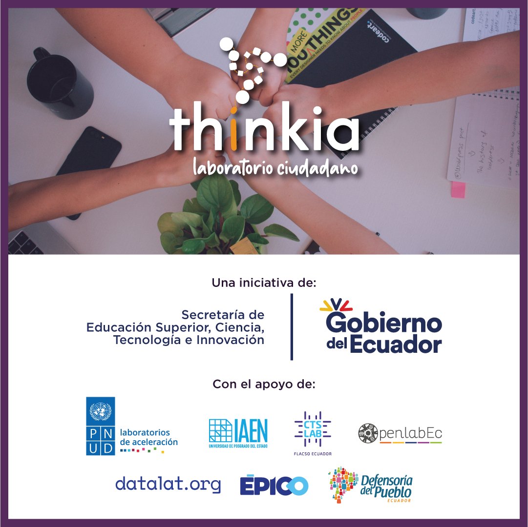 PNUDEcuador's tweet photo. ¿Sabías que?🤔
📣Thinkia es una iniciativa pública de la Secretaría de Educación Superior, Ciencia, Tecnología e Innovación @EduSuperiorEc es uno de los compromisos del Primer Plan de Acción de #GobiernoAbiertoEc .
#Thinkia
#LabCiudadano
#Innovacionsocial
#Innovacionpublica https://t.co/tHUFLcb4fb