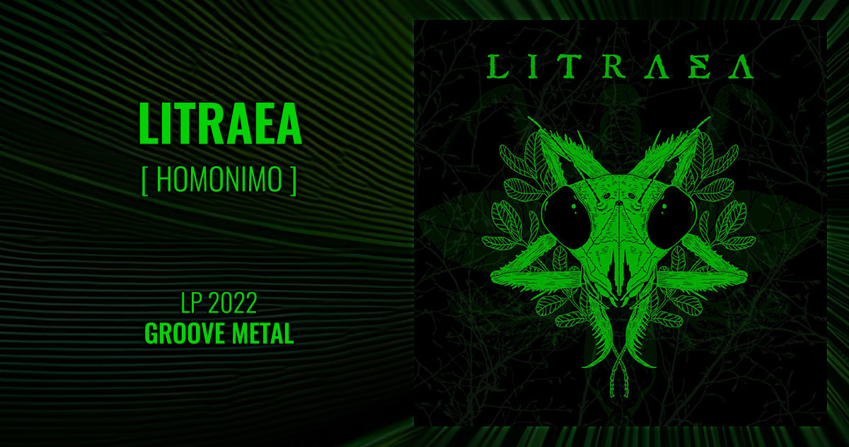 Reseña del disco homónimo de la banda de Nu/Groove Metal: Litraea

ow.ly/xPGY50Nhl3e