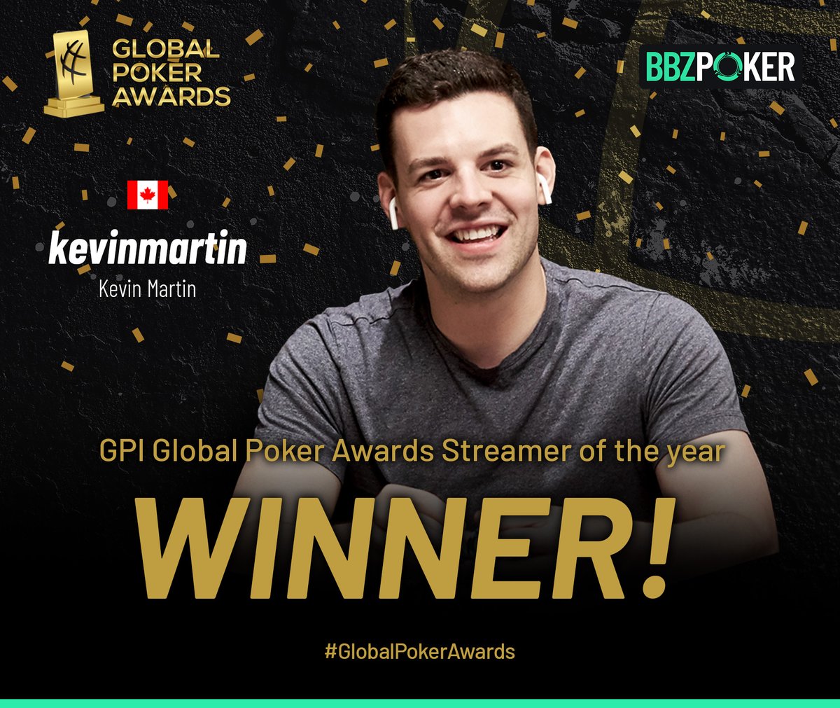 Grand Grav Fabrikant BBZ Poker on Twitter: "A HUGE BBZPOKER Congratulations to...  @KevinRobMartin ! 👏🏼 Streamer of the year at the Global Poker Awards!  Delighted to see you do it. Keep creating content that moves