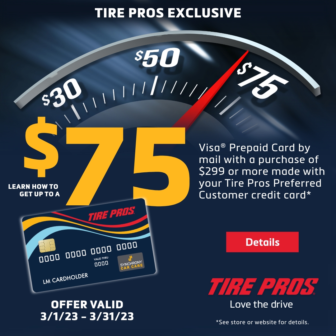 SimiValleyTP's tweet photo. Tire Pros Exclusive! Learn how to get up to a $75 Prepaid Card!

*See store or website for details. https://t.co/QTOFA2A9v8