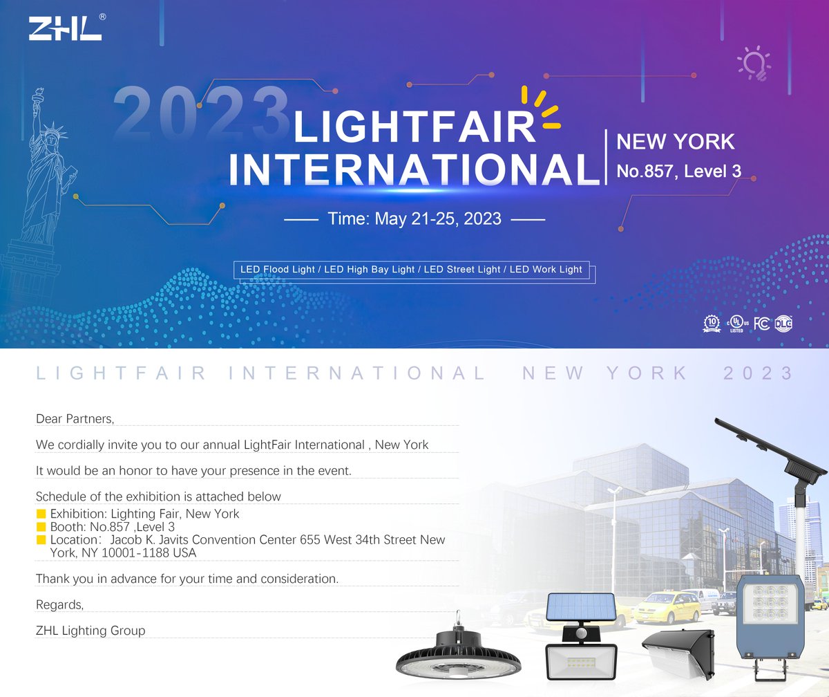 zhl_lighting's tweet photo. Welcome to #LightFair 2023. We will be at No. 857, lv 3. See you on May 21, New York! https://t.co/InQMpS980L