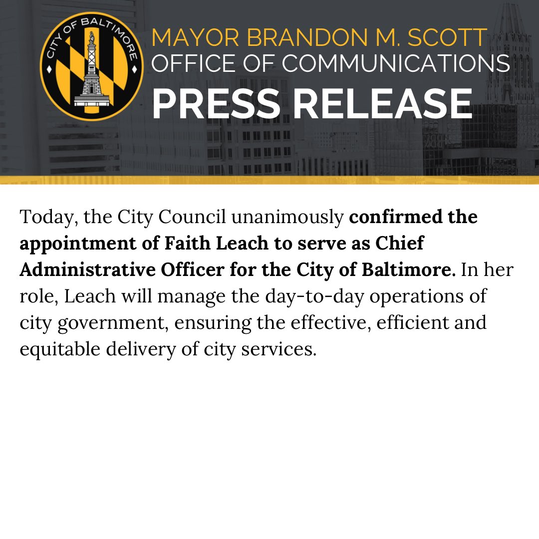 MayorBMScott's tweet photo. Following a weekend of productive collaboration, I am proud to announce that Faith Leach is confirmed as Baltimore’s Chief Administrative Officer. With her exceptional leadership skills and expertise, I am confident that she will be instrumental in propelling our City forward. https://t.co/7iSVKvNR71