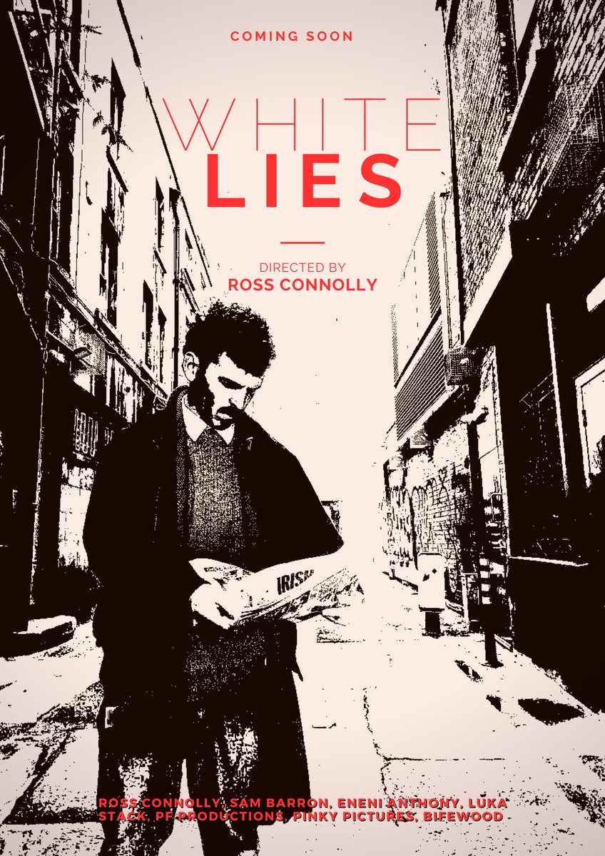 WhiteLiesPage's tweet photo. 'White Lies' coming soon!
.
A poster for Ross Connolly's upcoming short film.
.
.
#WhiteLies #shortfilm #studentfilm #MoviePoster #Oscars2023 https://t.co/MpRDK75W3i