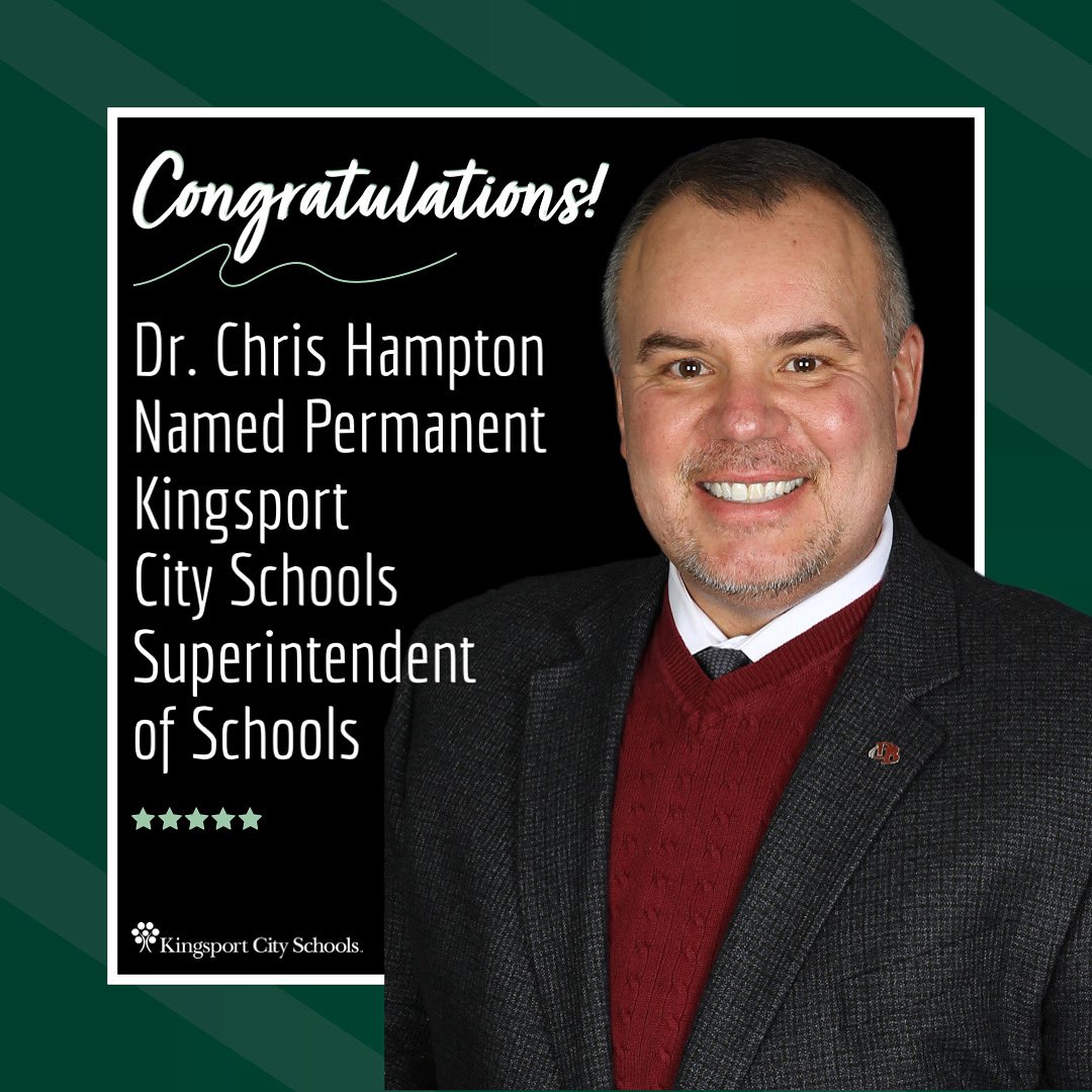 Kingsport City Schools (@kcs__district) on Twitter photo 🎉CONGRATS🎉 to Dr. Chris Hampton on being named the permanent @kcs_district Superintendent w/ unanimous approval of his employment contract by the Board of Education. 🎉CONGRATS🎉 to Dr. Chris Hampton on being named the permanent @kcs_district Superintendent w/ unanimous approval of his employment contract by the Board of Education.