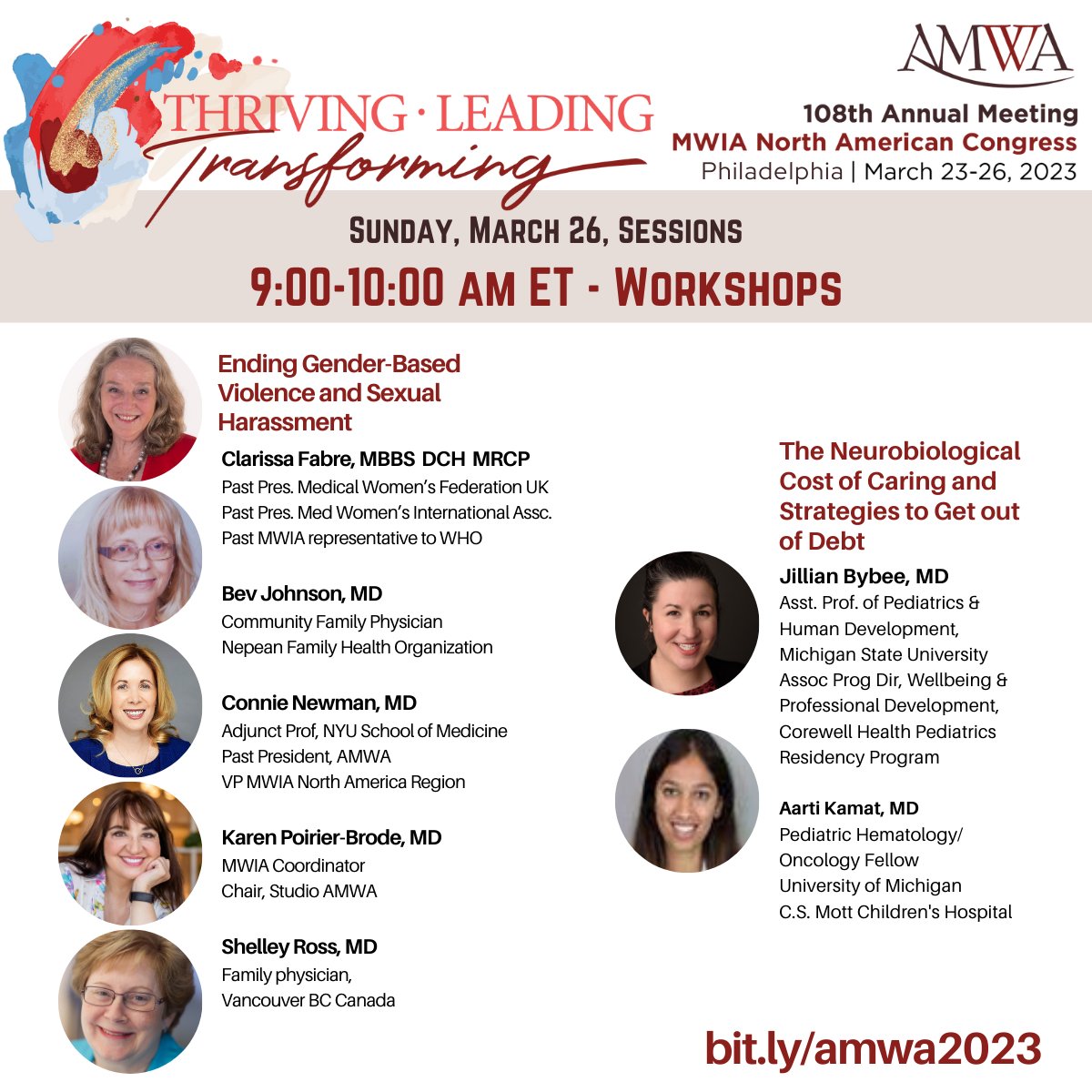 #AMWA2023 Workshops Sun, March 26, 9 am ET 
Info/Register: bit.ly/amwa2023
- Medical Women’s International Association (MWIA): Advocating to End Gender-Based Violence, Sexual Harassment
- The Neurobiological Cost of Caring & Strategies to Get out of Debt

#WomenInMedicine