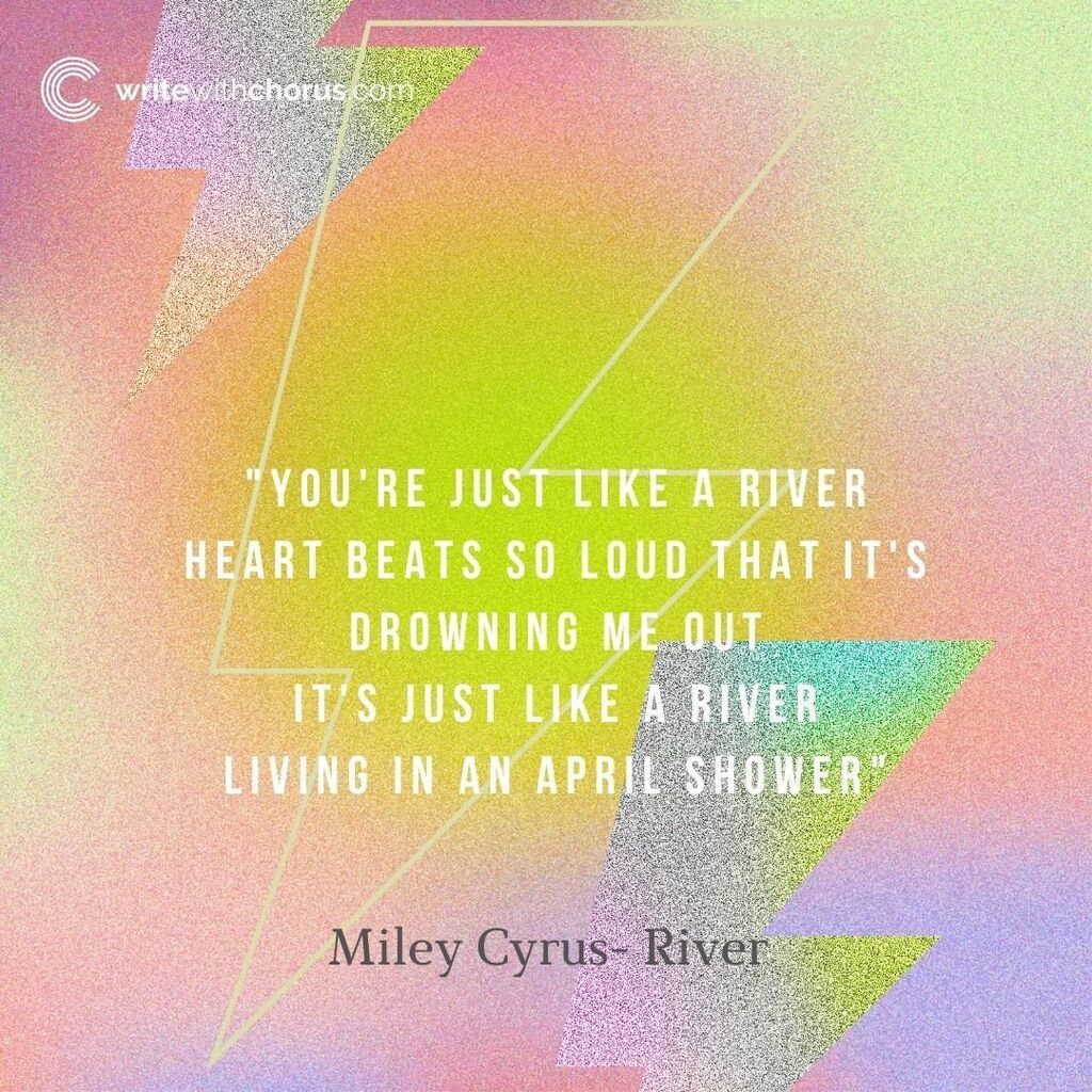 WriteWithChorus's tweet photo. "You're just like a river
Heart beats so loud that it's drowning me out
It's just like a river
Living in an April shower"

Miley Cyrus 

#mileycyrus #lyrics https://t.co/OnEFMubQ8T https://t.co/a4LvGpyFLU
