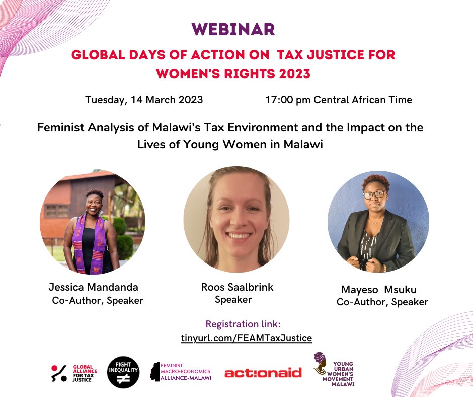 #HappeningToday 

Join us this evening for a feminist dialogue on Malawi's tax environment and the impact on the lives if Young Women for the Global Days of Action on Tax Justice for Women's rights.

Register here:
us06web.zoom.us/webinar/regist…

#MakeTaxesWorkforWomen
#TaxTheRich