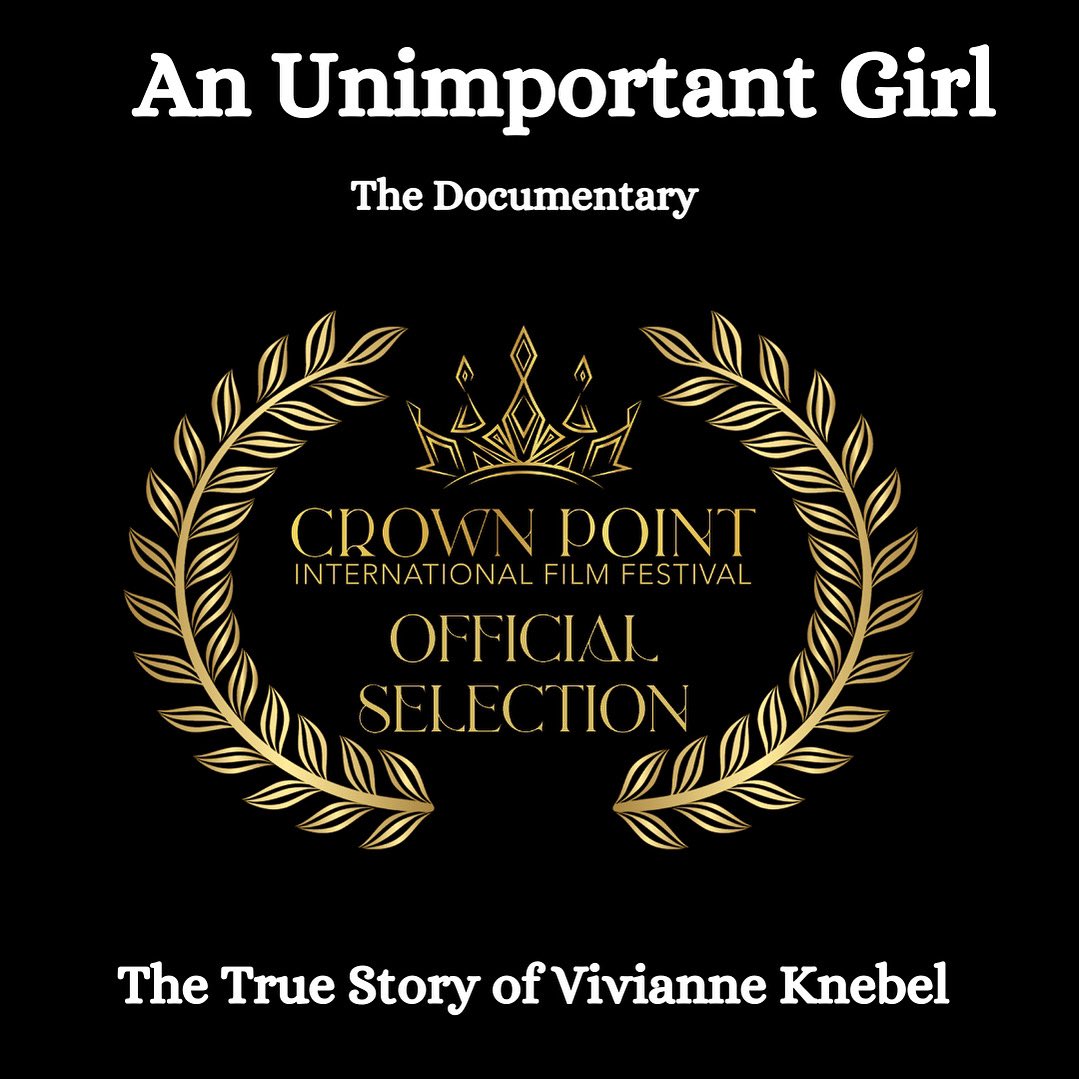 I want to thank Crown Point International Film Festival for the official section of the documentary film "An Unimportant Girl.

I hope this documentary will inspire people to emulate the examples in the film and have a positively influenced life for themselves.   

#Documentary