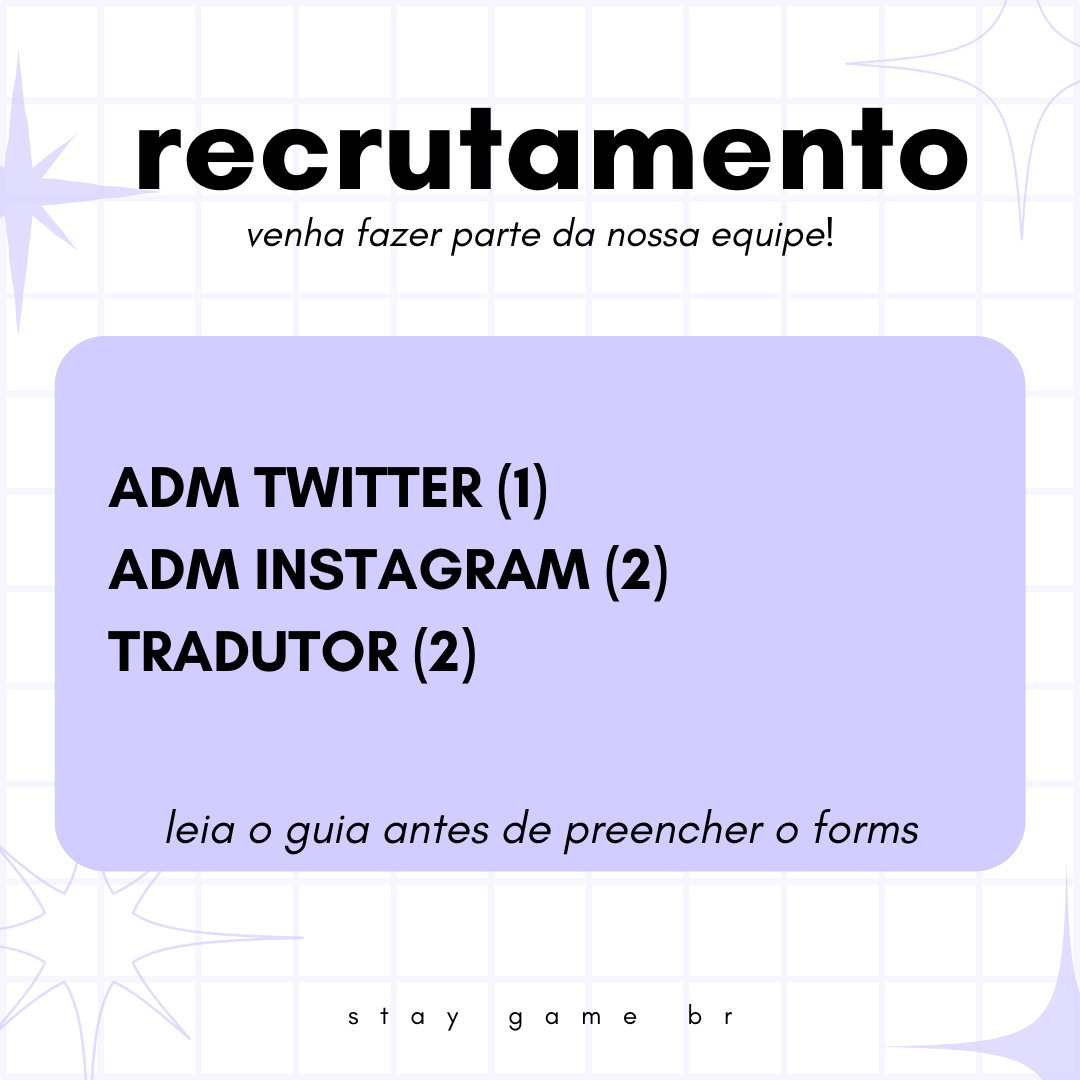 StayGameBR's tweet photo. [RECRUTAMENTO]

STAYs! A Stay Game está com vagas para adms e tradutores!

Interessado? Confira as vagas, leia o guia geral e preencha o formulário. <3

GUIA GERAL: https://t.co/fEAynoK14b
FORMULÁRIO: https://t.co/AxT9pniXIV

@Stray_Kids #StrayKids #스트레이키즈 https://t.co/a2fO99ffgB