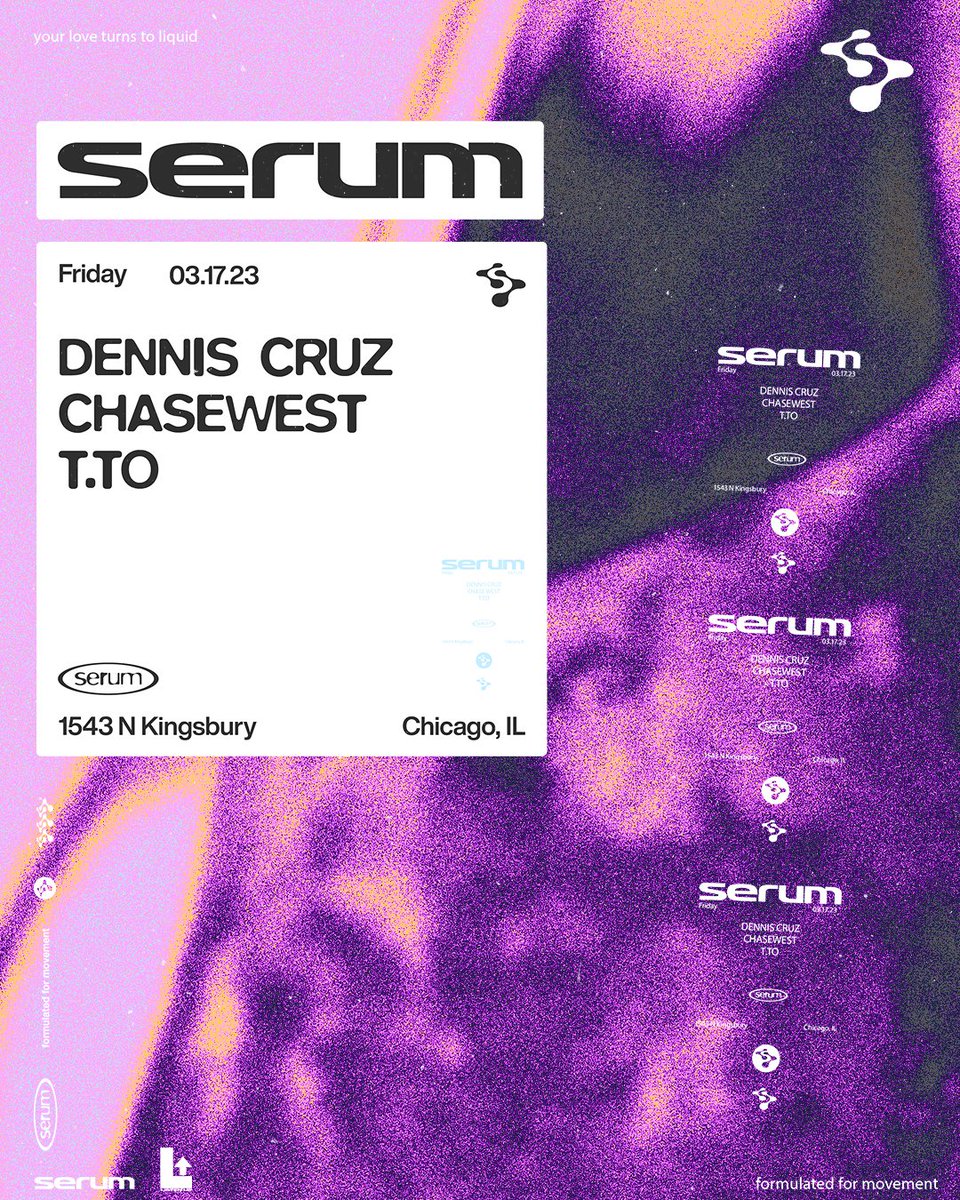 the formula for night 002: <a href="/denniscruzdj/">Dennis Cruz</a> + <a href="/NotChasewest/">CHASEWEST</a> + T.TO

tickets :: linktr.ee/serum.wav