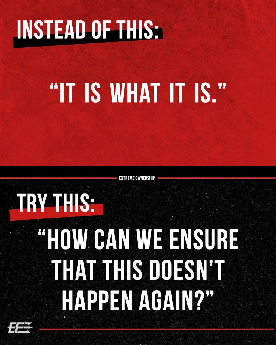 EchelonFront's tweet image. Your excuses and lack of responsibility won’t cut it when you are taking #ExtremeOwnership. Instead, reframe the situation and your role in it.