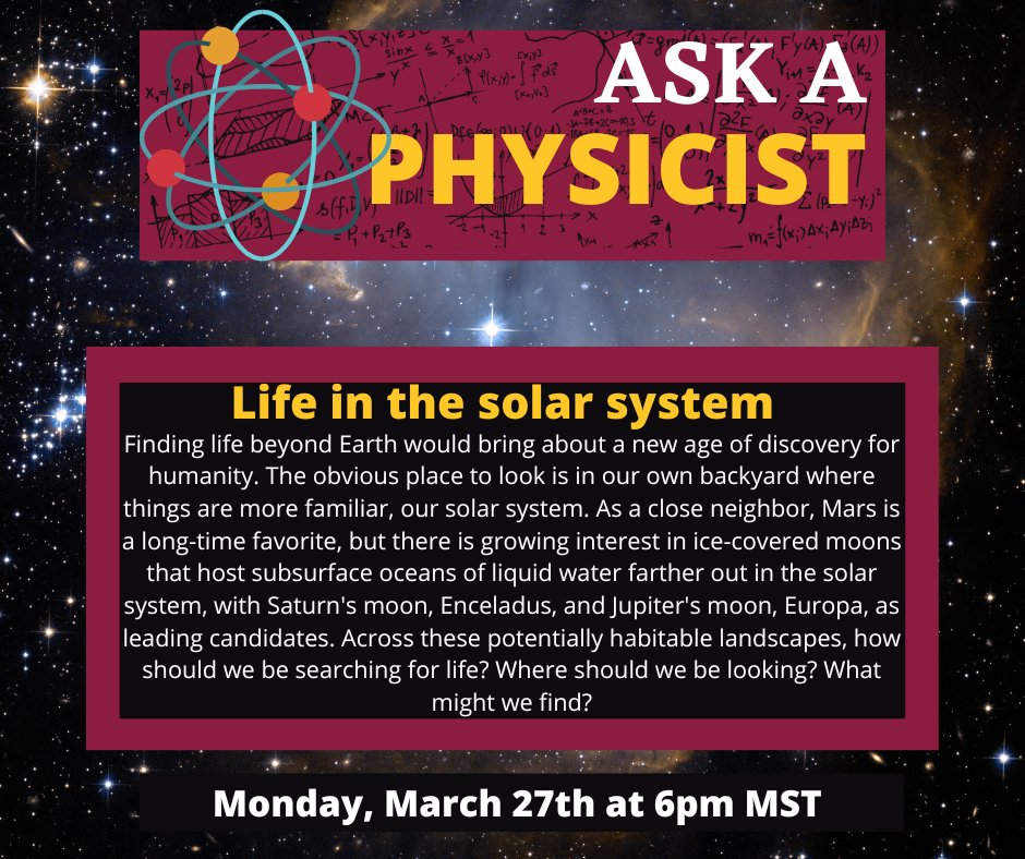 Beyond_ASU's tweet photo. Register now for the March 27th Ask a Physicist at 6pm MST.  Kirt Robinson will join Paul Davies and Maulik Parikh to discuss "Life in the solar system"! Link to register: https://t.co/JURDYid42p https://t.co/83vix1Sw4k