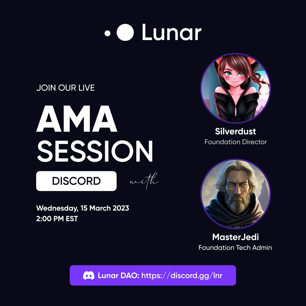 The time is coming upon us again.

The time when you can get all of your burning questions about Lunar answered live during our AMA.

Tune in Wednesday at 2 pm EST in discord
discord.gg/lnr