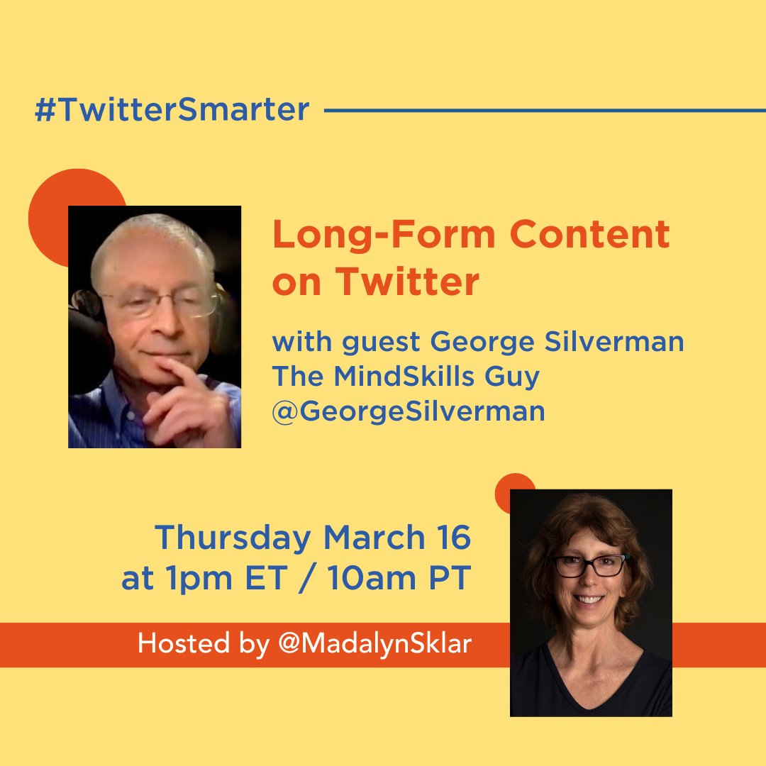 MadalynSklar's tweet photo. I’m excited to host this week’s #TwitterSmarter chat with special guest @GeorgeSilverman. We’ll be talking about long-form content on Twitter. Hope to see you there! https://t.co/CXLIlcv66s