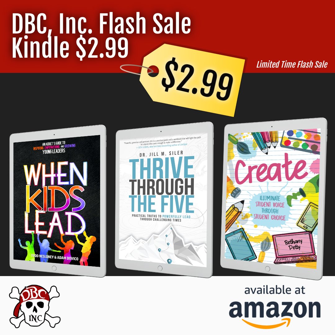 💥Flash Sale $2.99💥
Grab them while you can!🔥

#WhenKidsLead amazon.com/When-Kids-Lead…

#ThriveThroughTheFive amazon.com/Thrive-Through…

#CreateBook amazon.com/CREATE-Illumin…

#tlap #dbcincbooks @burgessdave @TaraMartinEDU @Bethany_Petty @adamdovico @TechNinjaTodd @jillmsiler