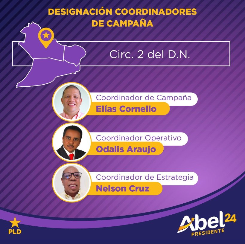 PLDC2DN's tweet photo. 𝐀𝐛𝐞𝐥 𝐌𝐚𝐫𝐭𝐢́𝐧𝐞𝐳, designa coordinadores de campaña en la #Circ2 del DN:
⭐️𝐄𝐥𝐢́𝐚𝐬 𝐂𝐨𝐫𝐧𝐞𝐥𝐢𝐨
Coordinador provincial.
⭐️𝐎𝐝𝐚𝐥𝐢𝐬 𝐀𝐫𝐚𝐮𝐣𝐨
Coordinador operativo.
⭐️𝐍𝐞𝐥𝐬𝐨𝐧 𝐂𝐫𝐮𝐳
Coordinador de estrategia.
¡Pa’ la calle! ¡A ganar! https://t.co/iyLUksOosP