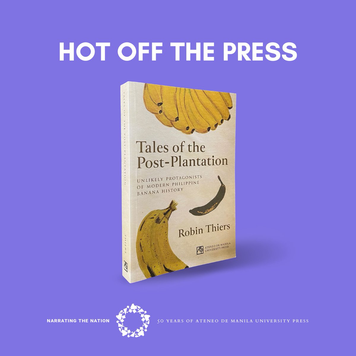 ateneopress's tweet photo. 𝙏𝙖𝙡𝙚𝙨 𝙤𝙛 𝙩𝙝𝙚 𝙋𝙤𝙨𝙩-𝙋𝙡𝙖𝙣𝙩𝙖𝙩𝙞𝙤𝙣: 𝙐𝙣𝙡𝙞𝙠𝙚𝙡𝙮 𝙋𝙧𝙤𝙩𝙖𝙜𝙤𝙣𝙞𝙨𝙩𝙨 𝙤𝙛 𝙈𝙤𝙙𝙚𝙧𝙣 𝙋𝙝𝙞𝙡𝙞𝙥𝙥𝙞𝙣𝙚 𝘽𝙖𝙣𝙖𝙣𝙖 𝙃𝙞𝙨𝙩𝙤𝙧𝙮 by @robin_thiers  

Website: https://t.co/Gt3JKbfhRp
Lazada: https://t.co/iRiiscaA5l
Shopee: https://t.co/yQrYEQkhSM https://t.co/XQRAAwCl48