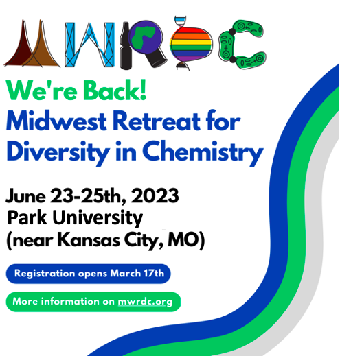 Diversity_Chem's tweet photo. We're back! We are excited to announce that the MWRDC retreat will be held this June 23-25 at Park University, Missouri. Registration opens March 17th! For more details visit our website: https://t.co/TM4tdcVez1
#Diversity #CHEMISTRY #learning #networking https://t.co/5lqQX4hWQp