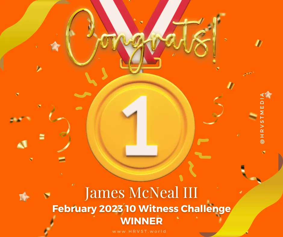 HrvstMedia's tweet image. 🎉WINNER ANNOUCEMENT🎉 

Congratulations to James McNeal III! 10 Witness Challenge Contest WINNER for February 2023! 

Keep up the great work, James! Every witness and salvation has ETERNAL significance. 

1 Cor. 15:58 

Stay tuned for NEXT contest dates! ANNOUNCING SOON!

#HRVST