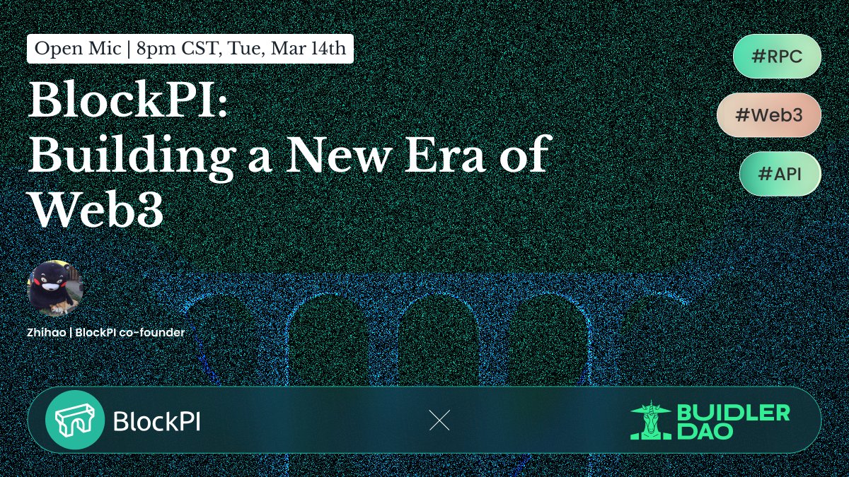 RealBlockPI's tweet photo. 1/2 Looking for something fun to do on a Tuesday?🤔

Join us with our strategic partner @BuidlerDao at 8⃣pm CST on March 14th to hear some fun stories about BlockPI and discuss the future of Web3 infra with our CEO, Zhihao.🙌

Click to join: https://t.co/ETpV15Mtdo https://t.co/FARLffZTIF