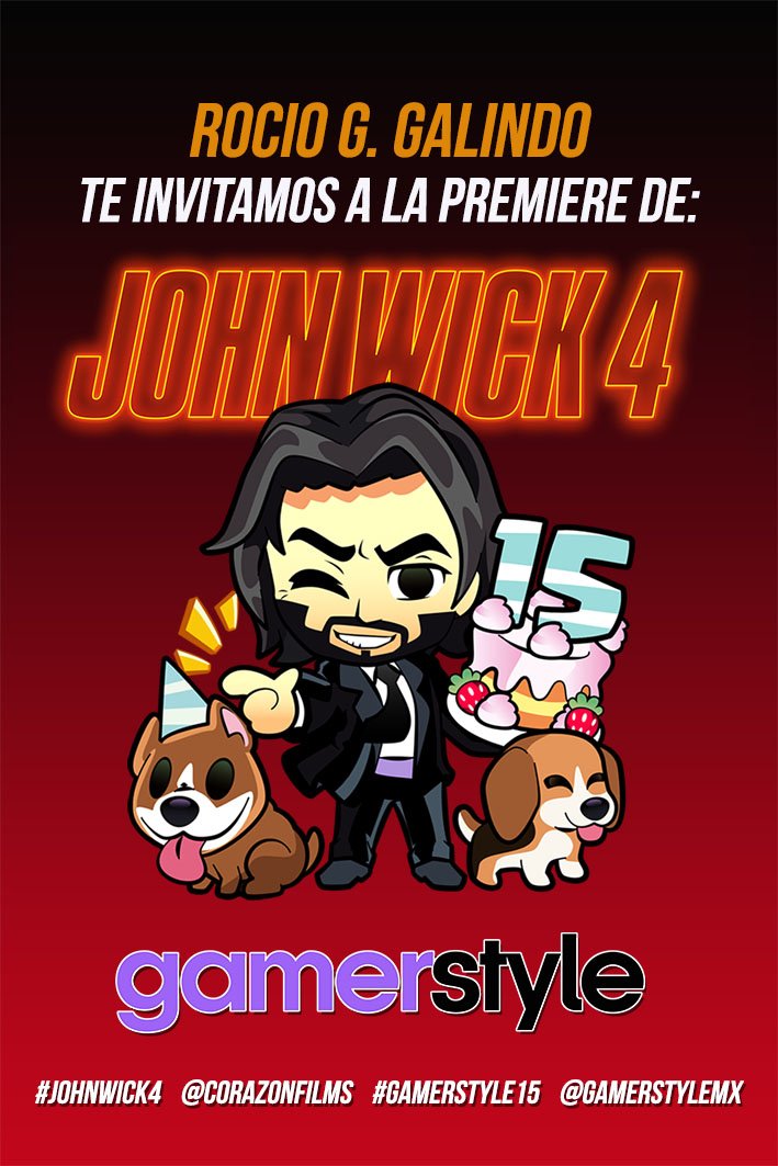 McRouzlovers's tweet photo. ¡Voy a ver #JohnWick4 gracias a @GamerStyleMX y @CorazonFilms! 😀 ¡Muchas gracias! 🥺 🖤 #GamerStyle15 https://t.co/EWUfcVR3Wa