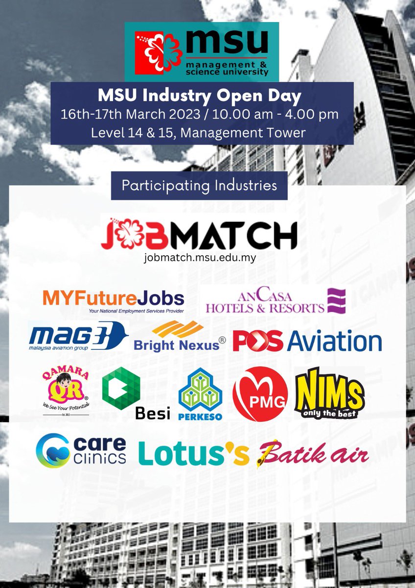 msuacademy's tweet photo. Inviting all MSU Students, Alumni and Public to come over to MSU Industry Open Day on 16th-17th March 2023. Meet these exciting industries and get employed!
#msumalaysia
#msucedec https://t.co/VMk6iRAkTv