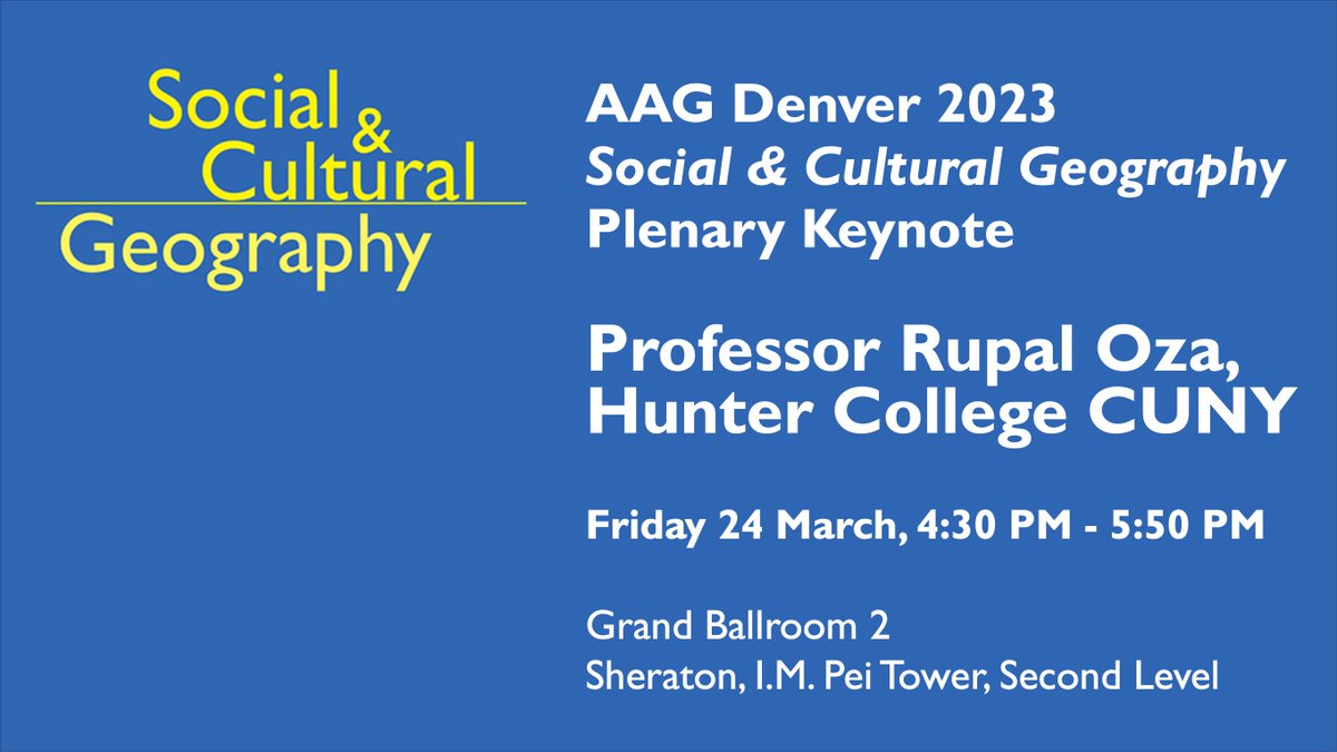 SCGeog Journal (@soccultgeog) on Twitter photo Professor Rupal Oza will give the Social & Cultural Geography plenary keynote at the <a href="/theAAG/">American Association of Geographers</a> conference next week! Join us on Friday 24 March, 4:30 PM - 5:50 PM in the Grand Ballroom 2, Sheraton, I.M. Pei Tower, Second Level. Full details ➡️tinyurl.com/yzra3bdp Professor Rupal Oza will give the Social & Cultural Geography plenary keynote at the <a href="/theAAG/">American Association of Geographers</a> conference next week! Join us on Friday 24 March, 4:30 PM - 5:50 PM in the Grand Ballroom 2, Sheraton, I.M. Pei Tower, Second Level. Full details ➡️tinyurl.com/yzra3bdp